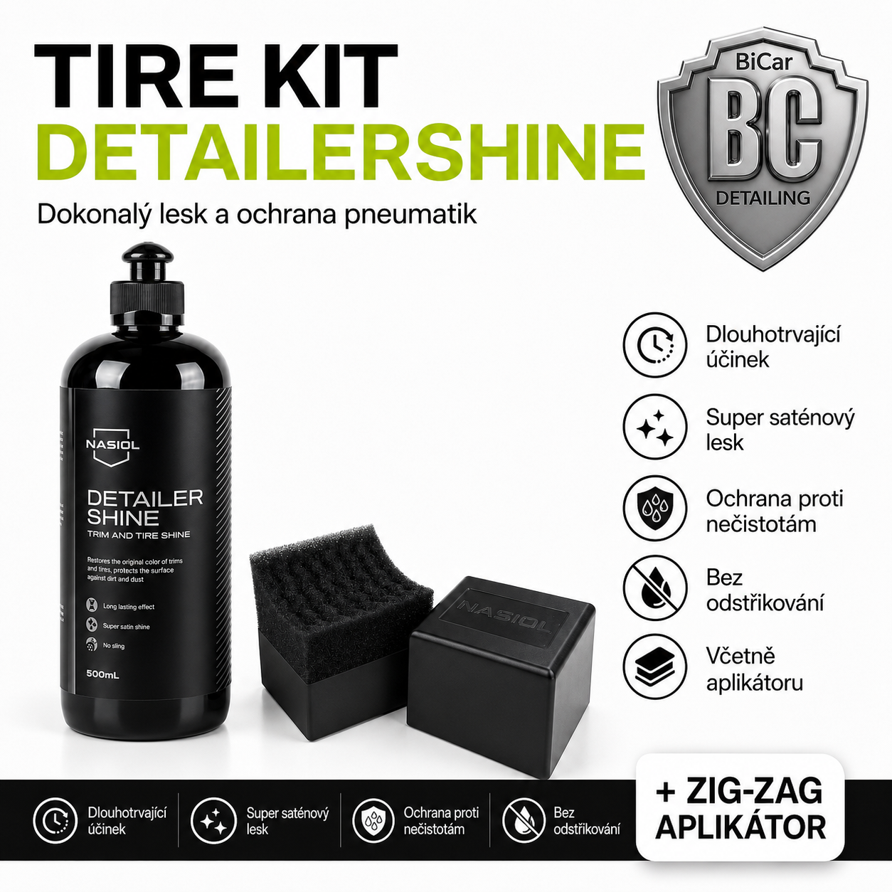 BiCar Detailing Tire Kit – NASIOL DetailerShine 500 ml + aplikátor 1 Kus-1